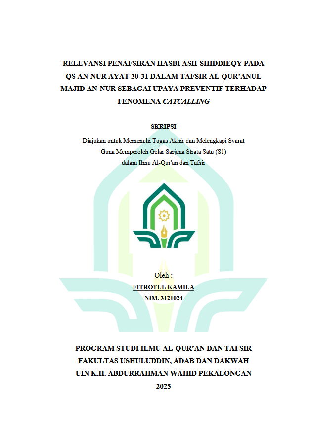 Image of Relevansi Penafsiran Hasbi Ash-Shiddieqy Pada QS. An-Nur Ayat 30-31 Dalam Tafsir Al-Qur'an Anul Majid An-Nur Sebagai Upaya Preventif Terhadap Fenomena Catcalling