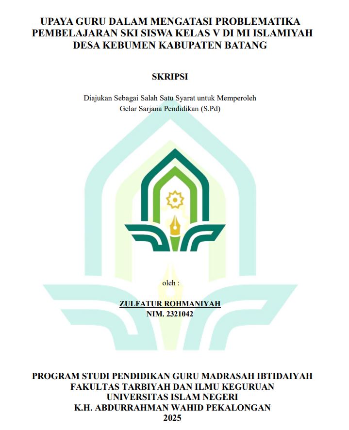 Image of Upaya Guru Dalam Mengatasi Problematika Pembelajaran SKI Siswa Kelas V Di MI Islamiyah Desa Kebumen Kabupaten Batang