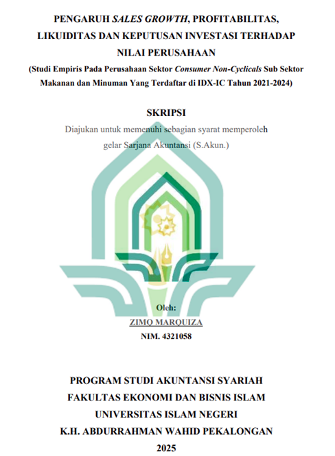 Image of Pengaruh Sales Growth, Profitabilitas, Likuiditas Dan Keputusan Investasi Terhadap Nilai Perusahaan (Studi Empiris Pada Perusahaan Sektor Konsumer Non-Cyclicals Sub Sektor Makanan Dan Minuman Yang Terdaftar Di IDX-IC Tahun 2021-2024)