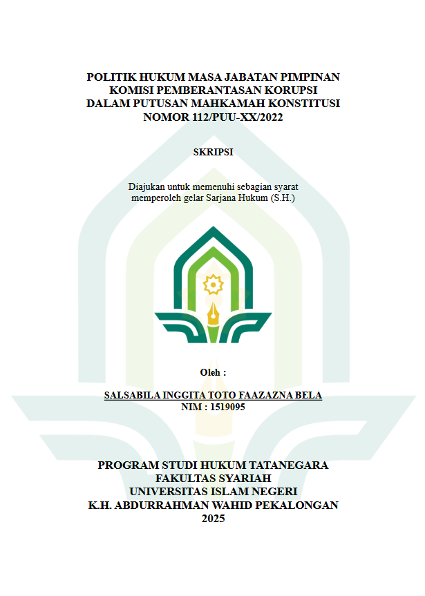Image of Politik Hukum Masa Jabatan Pimpinan Komisi Pemberantasan Korupsi Dalam Putusan Mahkamah Konstitusi Nomor 112/PUU-XX/2022