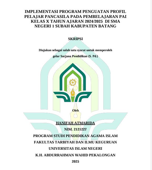 Image of Implementasi Program Penguatan Profil Pelajar Pancasila Pada Pembelajaran PAI Kelas X Tahun Ajaran 2024/2025 Di SMA Negeri 1 Subah Kabupaten Batang