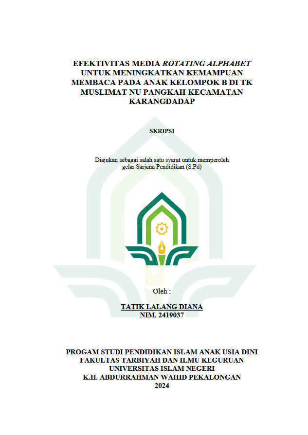 Image of Ektivitas Media Rotating Alphabet Untuk Meningkatkan Kemampuan Membaca Pada Anak Kelompok B Di TK Muslimat NU Pangkah Kecamatan Karangdadap