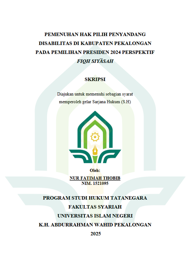 Image of Pemenuhan Hak Pilih Penyandang Disabilitas di Kabupaten Pekalongan Pada Pemilihan Presiden 2024 Perspektif Fiqh Siyasah