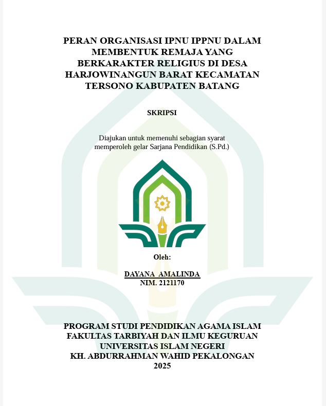 Image of Peran Organisasi IPNU IPPNU Dalam Membentuk Remaja Yang Berkarakter Religius Di Desa Harjowinangun  Barat Kecamatan Tersono Kabupaten Batang