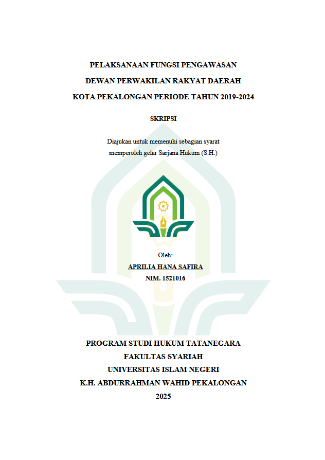 Image of Pelaksanaan Fungsi Pengawasan Dewan Perwakilan Rakyat Daerah Kota Pekalongan Periode Tahun 2019-2024