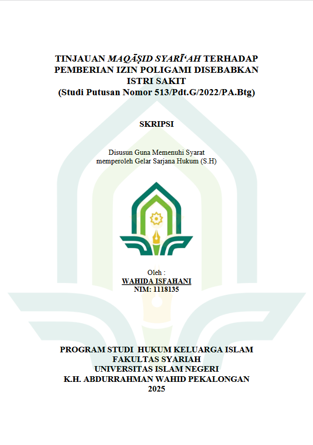 Image of Tinjauan Maqasid Syari'ah Terhadap Pemberian Izin Poligami Di Sebabkan Istri Sakit (Studi Putusan Nomor 513/Pdt.G/2022/PA.Btg)