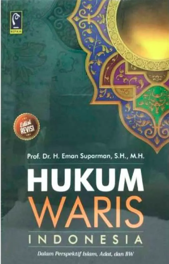 Image of Hukum Waris Indonesia dalam Perspektif Islam Adat dan BW