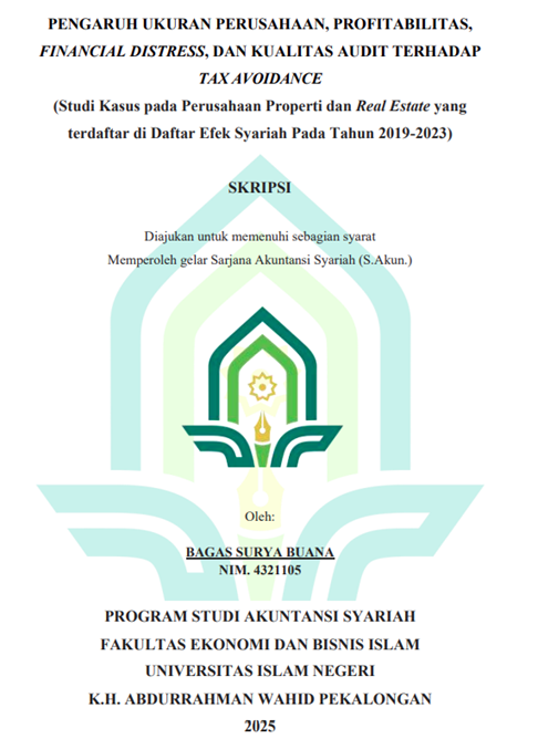 Image of Pengaruh Ukuran Perusahaan, Profitabilitas ,Financial Distress, dan Kualitas Audit Terhadap Tax Avoidance (Studi Kasus Pada Perusahaan Properti Dan Real Estate Yang Terdaftar Di Daftar Efek Syariah Pada Tahun 2019-2023)