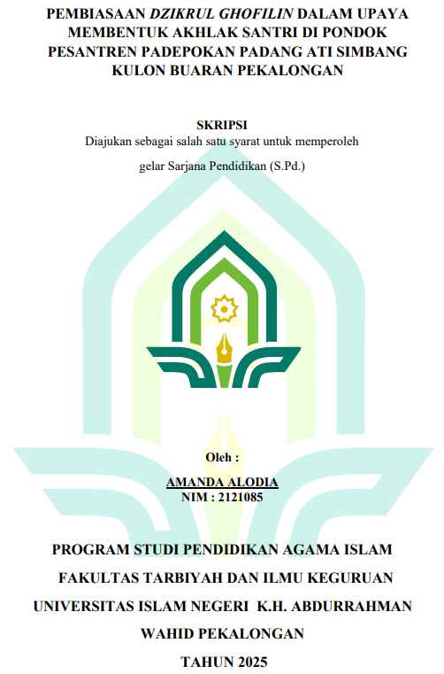 Image of Pembiasaan Dzikrul Ghofilin Dalam Upaya Membentuk Akhlak Santri Di Pondok Pesantren Padepokan Padang Ati Simbang kulon Buaran Pekalongan