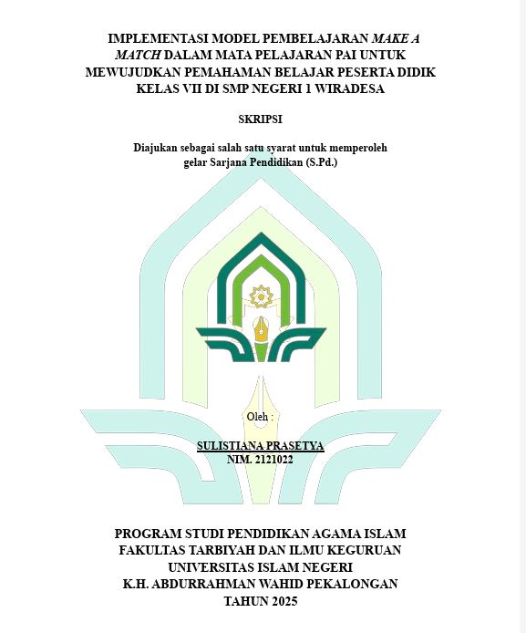 Image of Implementasi Model Pembelajaran Make A Match Dalam Mata Pelajaran PAI Untuk Mewujudkan Pemahaman Belajar Peserta Didik Kelas Vii Di Smp Negeri 1 Wiradesa
