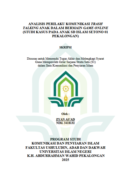 Image of Analisis Perilaku Komunikasi Trash Talking Anak Dalam Bermain Game Online (Studi Kasus Pada Anak SD Islam Setono 01 Pekalongan)