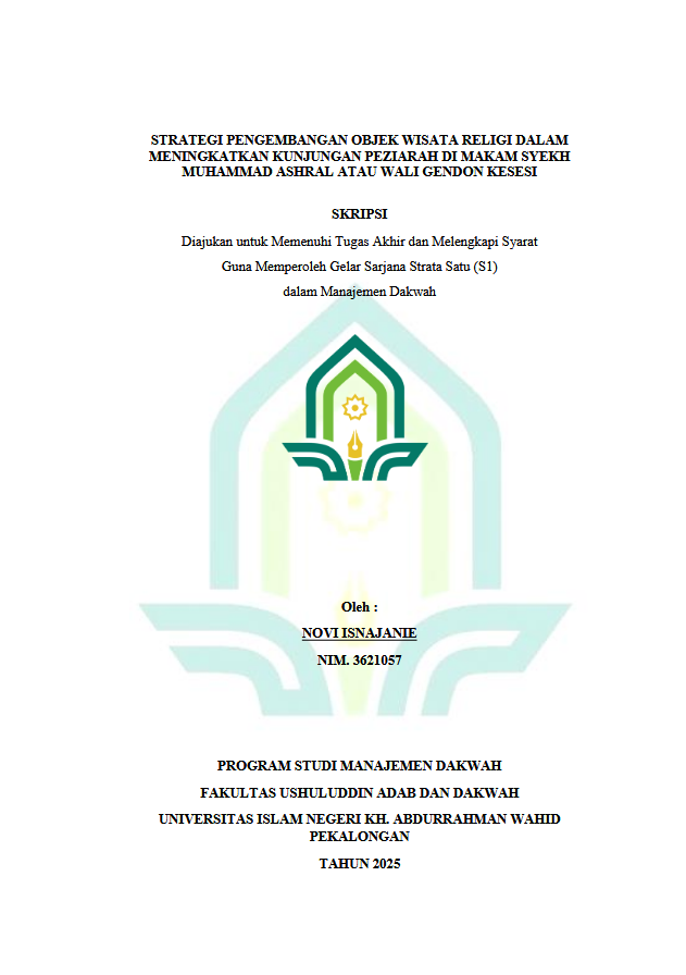 Image of Strategi Pengembangan Objek Wisata Religi Dalam Meningkatkan Kunjungan Peziarah Di Makam Syekh Muhammad Ashral Atau Wali Gendon Kesesi