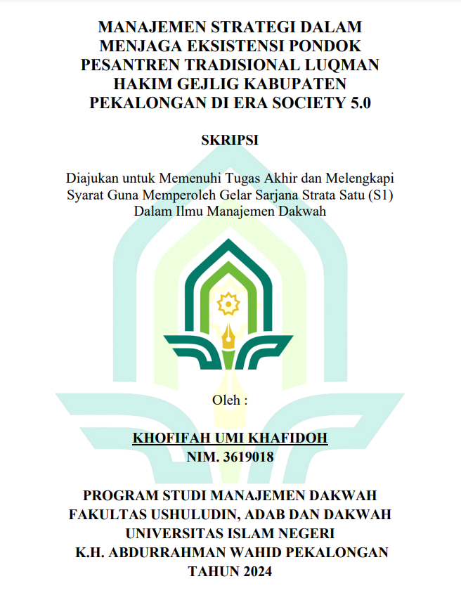Image of Manajemen Strategi Dalam Menjaga Eksistensi Pondok Pesantren Tradisional Luqman Hakim Gejlig Kabupaten Pekalongan di Era Society 5.0