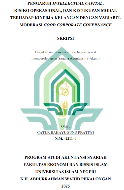 Image of Pengaruh Intellectual Capital, Risiko Operasional, dan Kecukupan Modal Terhadap Kinerja Keuangan Dengan Variabel Moderasi Good Corporate Governance