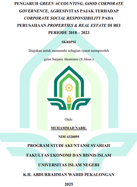 Image of Pengaruh Green Accounting, Good Corporate Governance, Agresivitas Pajak Terhadap Corporate Social Responsibility pada Perusahaan Properties & Real Estate di BEI Periode 2018-2023
