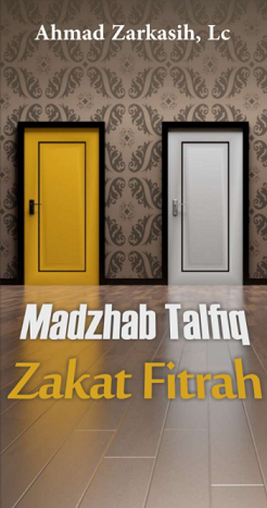 Image of Madzhab Talfiq Zakat Fitrah