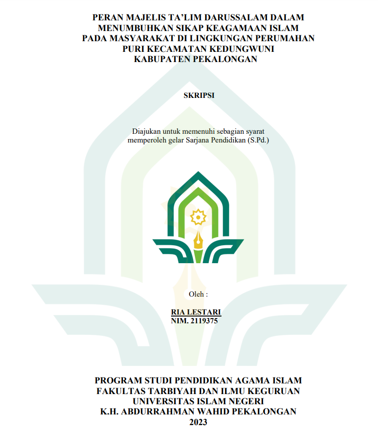 Image of Penerapan Majelis Ta'lim Darussalam Dalam Menumbuhkan Sikap Keagamaan Islam Pada Masyarakat Di Lingkungan Perumahan Puri Kecamatan Kedungwuni Kecamatan Pekalongan