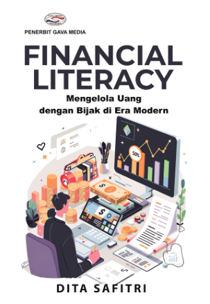 Image of Financial Literacy : Mengelola Uang dengan Bijak di Era Modern