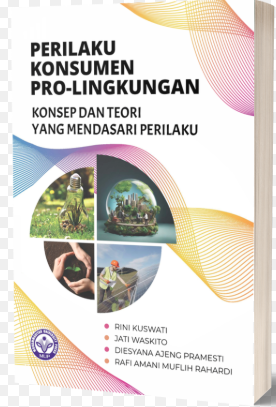 Image of Perilaku Konsumen Pro-Lingkungan: Konsep dan Teori yang Mendasari Perilaku