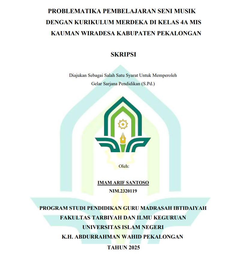 Image of Problematika Pembelajaran Seni Musik Dengan Kurikulum Merdeka Di Kelas 4A MIS Kauman Wiradesa Kabupaten Pekalongan