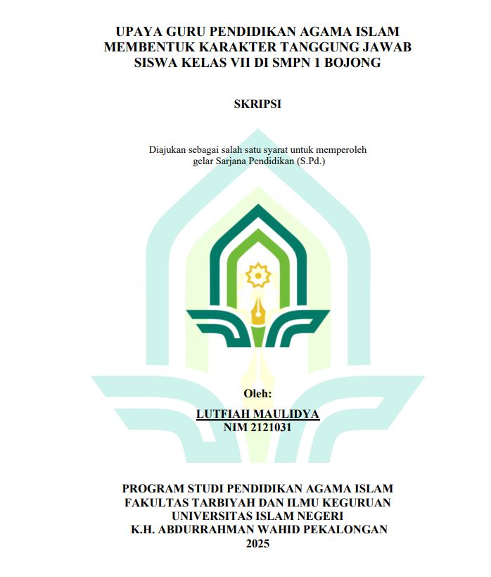 Image of Upaya Guru Pendidikan Agama Islam Membentuk Karakter Tanggung Jawab Siswa Kelas Vii Di SMP N 1 Bojong