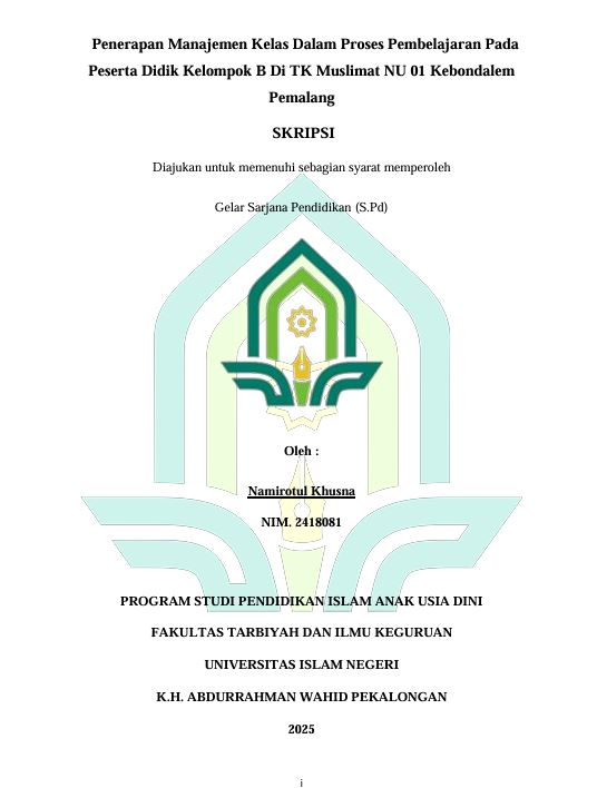 Image of Penerapan Manajemen Kelas Dalam Proses Pembelajaran Pada Peserta Didik Kelompok B di TK Muslimat NU 01 Kebondalem Pemalang
