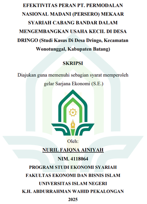 Image of Efektivitas Peran PT. Permodalan Nasional Madani (PERSERO) Mekar Syariah Cabang Bandar Dalam Mengembangkan Usaha Kecil di Desa Dringo (Studi Kasus di Desa Dringo, Kecamatan Wonotunggal, Kabupaten Batang)