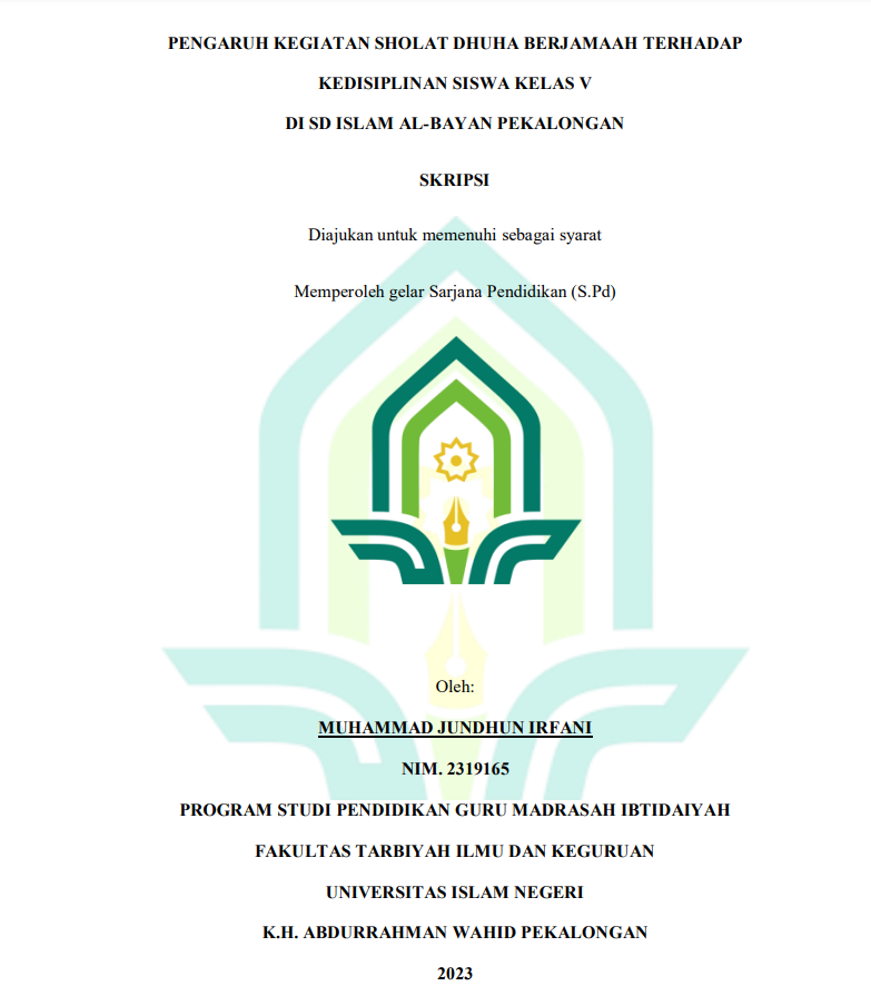 Image of Pengaruh Kegiatan Sholat Dhuha Berjamaah Terhadap Kedisplinan Siswa Kelas V Di SD Islam Al-Bayan Pekalongan