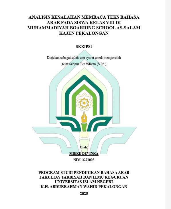 Image of Analisis Kesalahan Membaca Teks Bahasa Arab Pada Siswa Kelas VIII Di Muhammadiyah Boarding School As-Salam Kajen Pekalongan