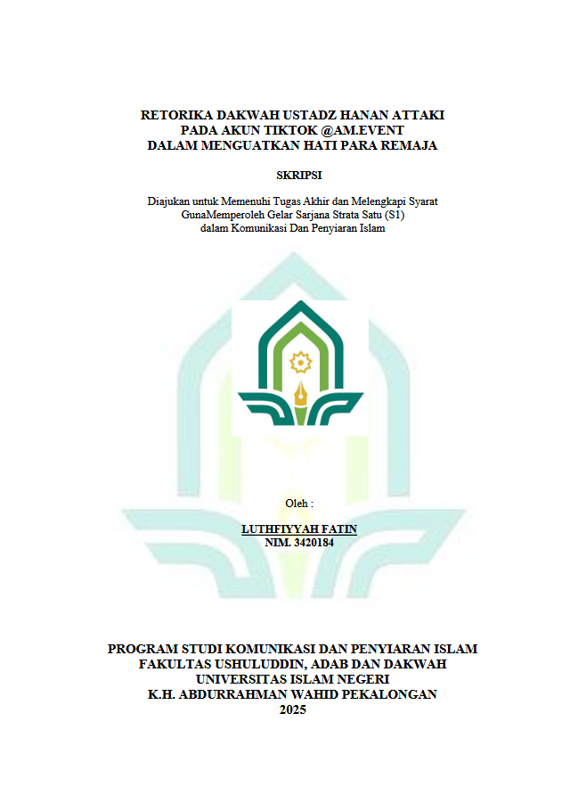 Image of Retorika Dakwah Ustadz Hanan Attaki Pada Akun Tiktok @AM.EVENT Dalam Menguatkan Hati Para Remaja