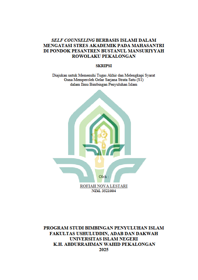 Image of Self Counseling Berbasis Islami dalam Mengatasi Stres Akademik pada Mahasantri di Pondok Pesantren Bustanul Mansuriyyah Rowolaku Pekalongan