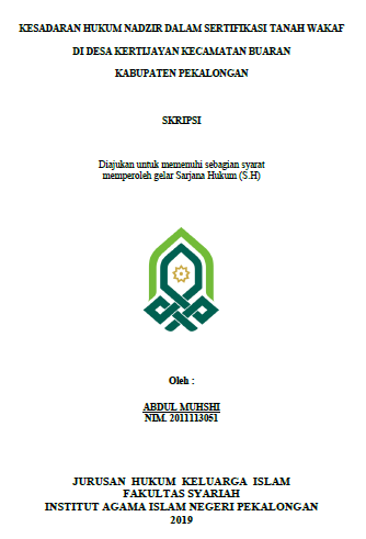 Image of Kesadaran Hukum Nadzir Dalam Sertifikasi Tanah Wakaf Di Desa Kertijayan Kecamatan Buaran Kabupaten Pekalongan
