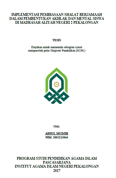 Image of Implementasi Pembiasaan Shalat Berjamaah dalam Pembentukan Akhlak dan Mental Siswa di Madrasah Aliyah Negeri 2 Pekalongan