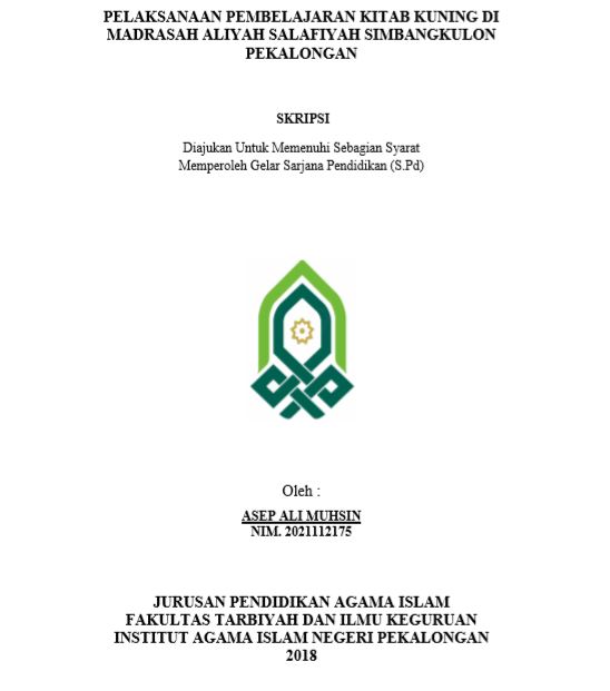 Image of Pelaksanaan Pembelajaran Kitab Kuning Di Madrasah Aliyah Salafiyah Simbangkulon Pekalongan