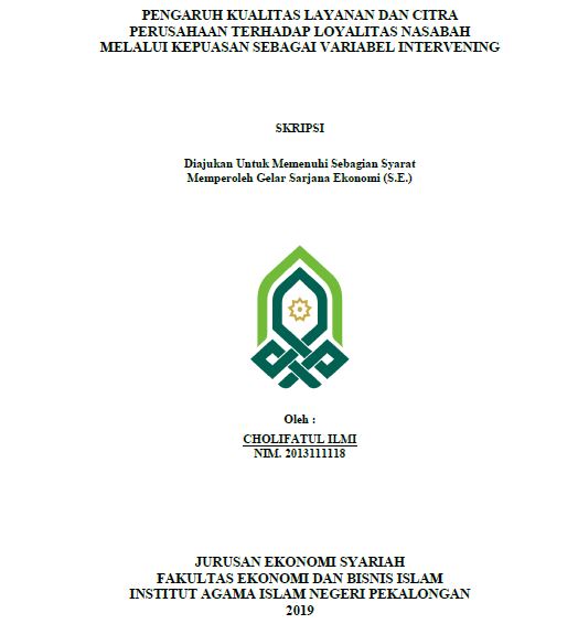 Image of Pengaruh Kualitas Layanan Dan Citra Perusahaan Terhadap Loyalitas Nasabah Melalui Kepuasan Sebagai Variabel Intervening