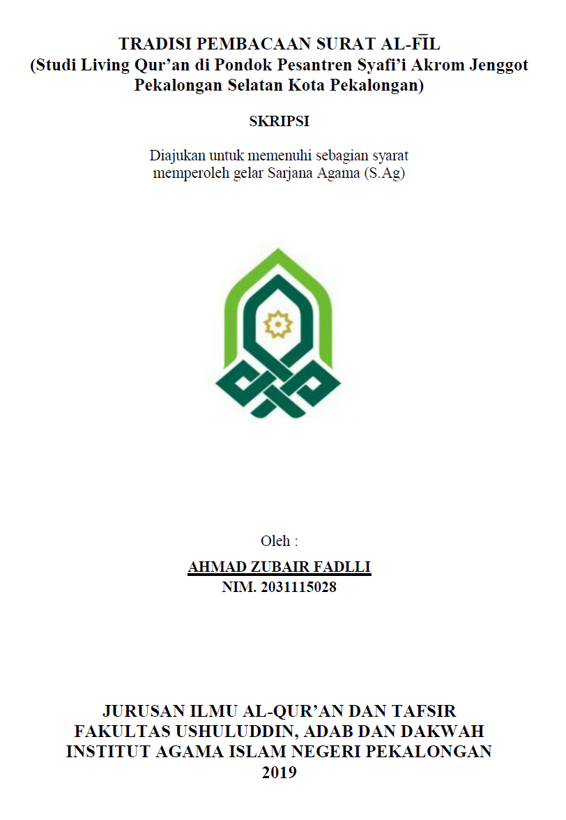 Image of Tradisi Pembacaan Surat Al-Fil (Studi Living Qur'an di pondok pesantren Syafi'I Akrom Jenggot Pekalongan Selatan kota Pekalongan )
