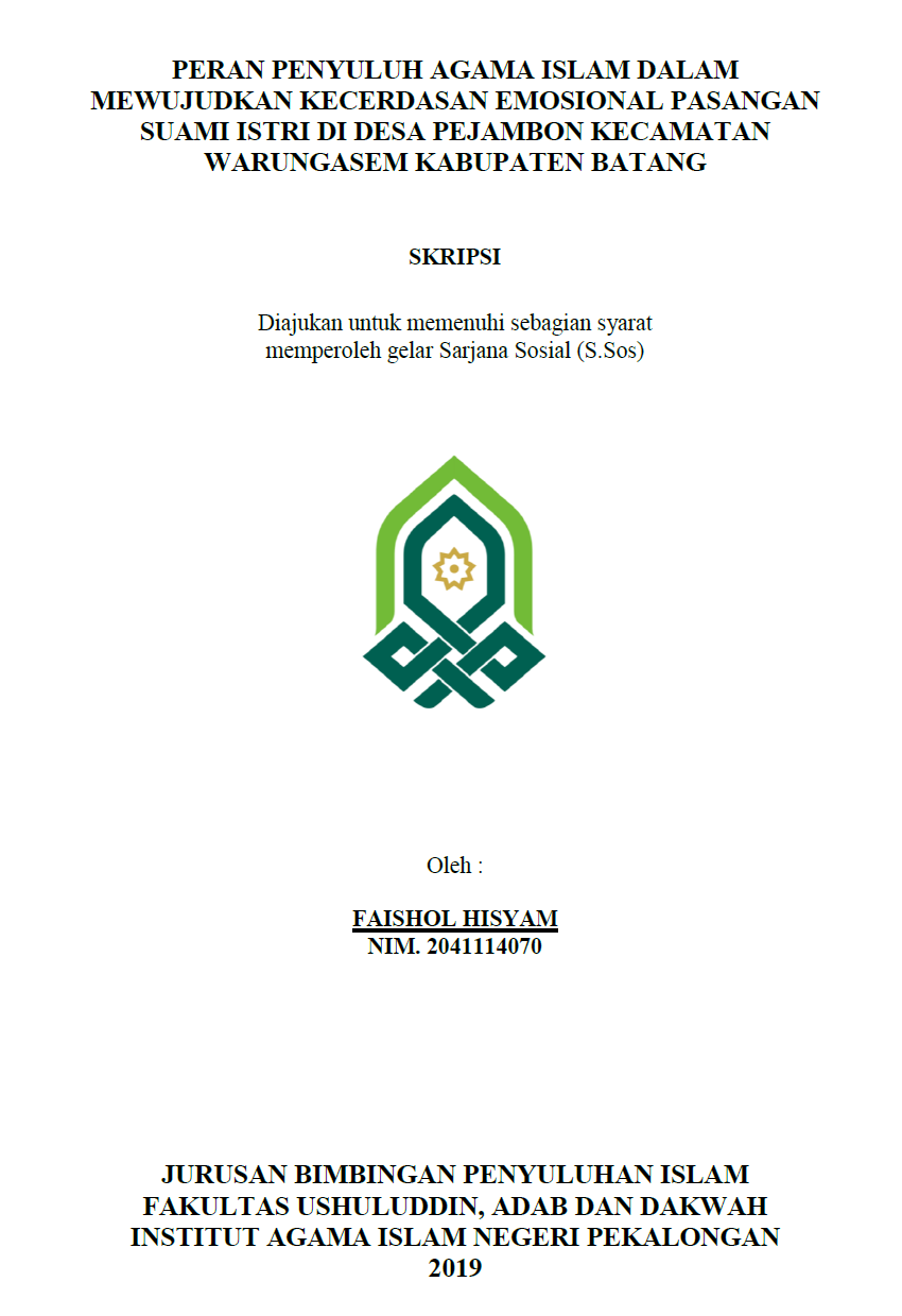 Image of Peran Penyuluh Agama Islam Dalam Mewujudkan Kecerdasan Emosional Pasangan Suami Istri Di Desa Pejambon kecamtan Warungasem Kabupaten Batang