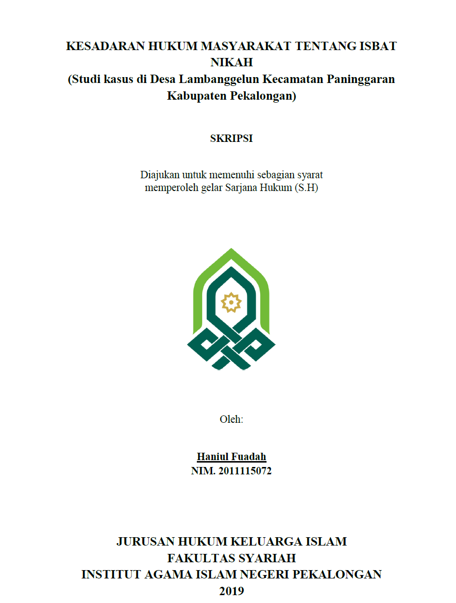 Image of Kesadaran Hukum Masyarakat Tentang Isbat Nikah (Studi Kasus di Desa Lambanggelun Kecamatan Paninggaran Kabupaten Pekalongan)
