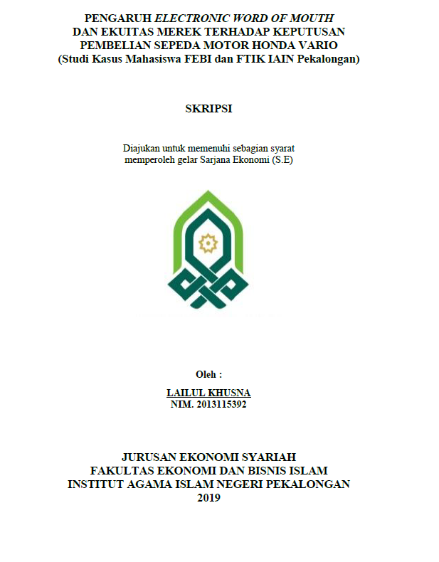 Image of Pengaruh Electronic Word Of Mounth dan Ekuitas Merek Terhadap Keputusan Pembelian Sepeda Motor Honda Vario (Studi Kasus Mahasiswa FEBI dan FTIK IAIN Pekalongan)