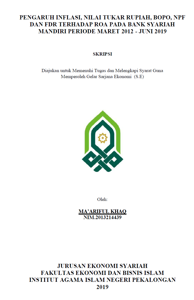 Image of Pengaruh Inflasi, Nilai Tukar Rupiah, BOPO, NPF, dan FDR Terhadap ROA Pada Bank Syariah Mandiri Periode Maret 2012 - Juni 2019