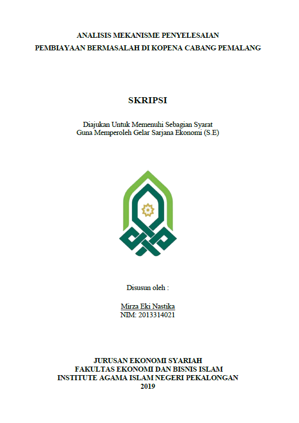 Image of Analisis Mekanisme Penyelesaian Pembiayaan Bermasalah di KOPENA Cabang Pemalang