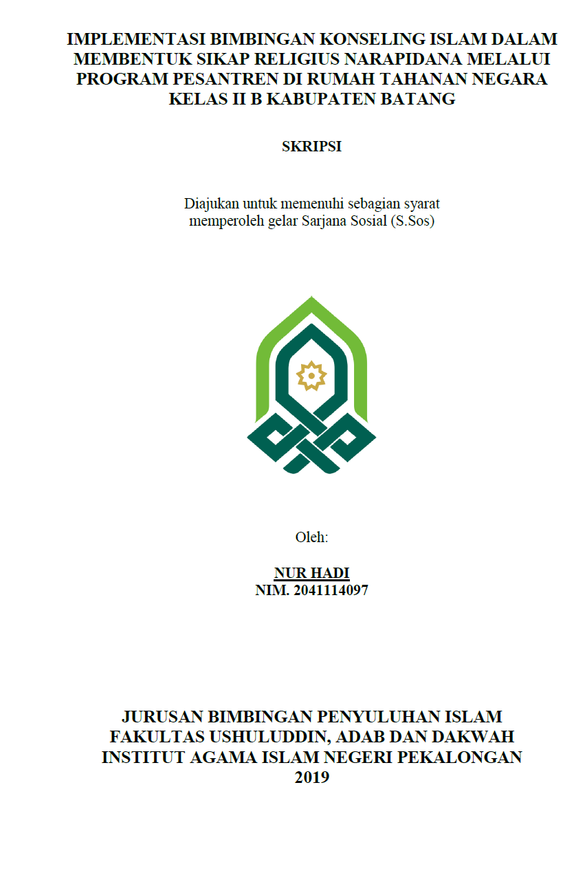Image of Implementasi Bimbingan Konseling Islam Dalam Membentuk Sikap Religius Narapidana Melalui Program Pesantren di Rumah Tahanan Negara kelas IIB Kabupaten Batang