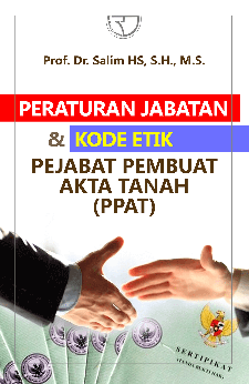 Image of Peraturan Jabatan dan Kode Etik Pejabat Pembuat Akta Tanah (PPAT)