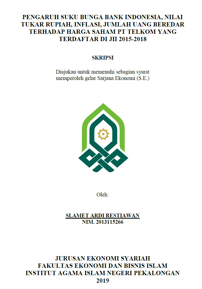 Image of Pengaruh Suku Bunga Bank Indonesia, Nilai Tukar Rupiah, Inflasi, Jumlah Uang Beredar Terhadap Harga Saham PT Telkom Yang Terdaftar di JII 2015-2018