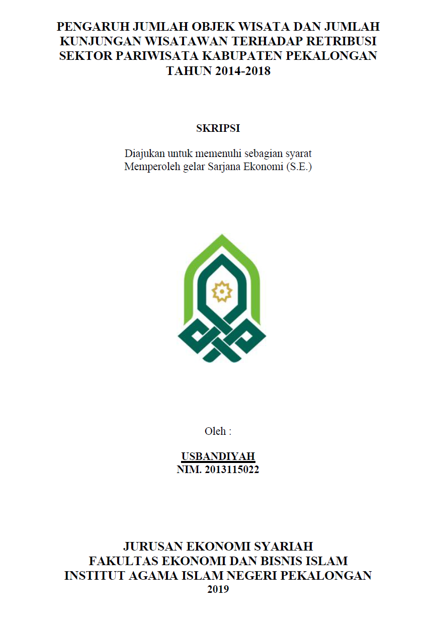 Image of Pengaruh Jumlah Objek Wisata dan Jumlah Kunjungan Wisatawan Terhadap Retribusi Sektor Pariwisata Kabupaten Pekalongan Tahun 2014-2018