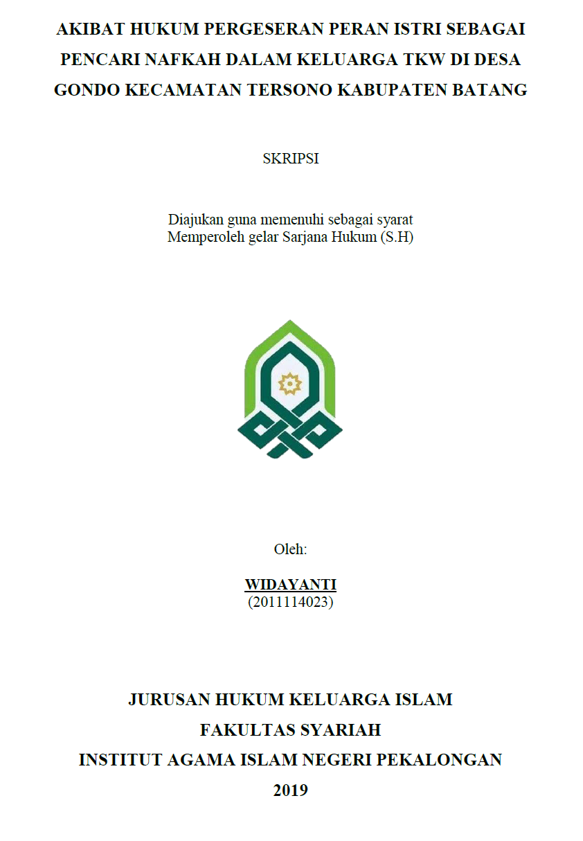 Image of Akibat Hukum Pergeseran Peran Istri Sebagai Pencari Nafkah Dalam Keluarga TKW Di Desa Gondo Kecamatan Tersono Kabupaten Batang
