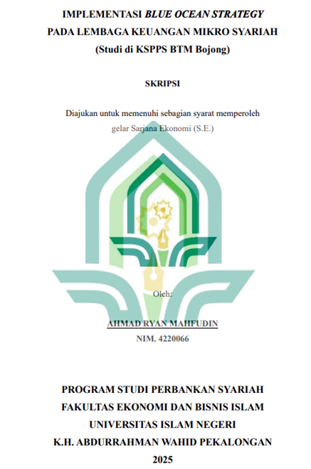 Image of Implementasi Blue Ocean Strategy pada Lembaga Keuangan Mikro Syariah (Studi di KSPPS BTM Bojong)