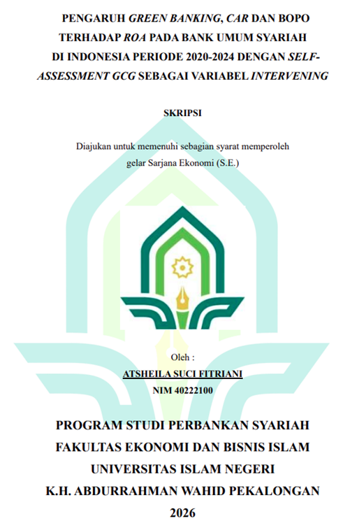 Image of Pengaruh Green Banking, CAR dan BOPO Terhadap ROA Pada Bank Umum Dengan Self-Assessment GCG Sebagai Variabel Intervening