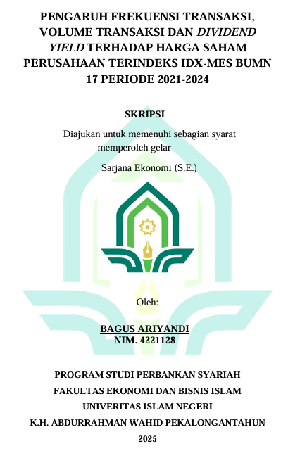 Image of Pengaruh Frekuensi Transaksi, Volume Transaksi dan Dividend Yield Terhadap Harga Saham Perusahaan Terindeks IDX-MES BUMN 17 Periode 2021-2024