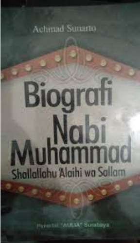 Image of Biografi Nabi Muhammad Shallallahu 'Alaihi wa Sallam